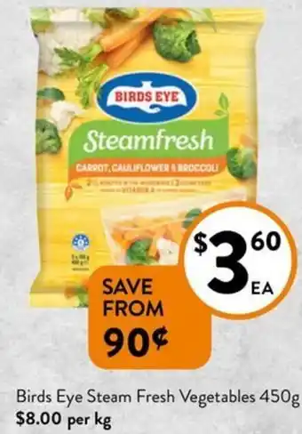 Foodworks Birds Eye Steam Fresh Vegetables offer