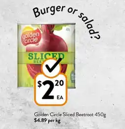 Foodworks Sliced Beetroot offer