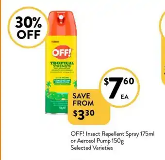 Foodworks Insect Repellent Spray or Aerosol Pump offer