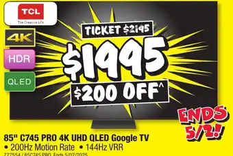 JB Hi-Fi 85" C745 PRO 4K UHD QLED Google TV offer