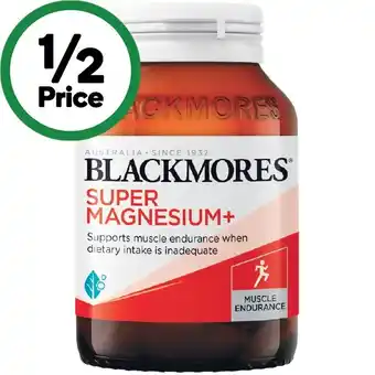 Woolworths Blackmores Super Magnesium+ Tablets Pk 100 offer