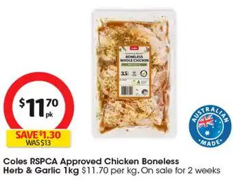 Coles Coles rspca approved chicken boneless herb & garlic offer