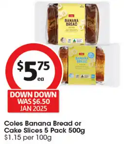 Coles Coles Banana Bread or Cake Slices offer