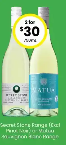 The Bottle O Secret Stone Range Excl Pinot Noir or Matua Sauvignon Blanc Range offer