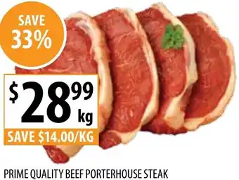 Supabarn Prime quality beef porterhouse steak offer