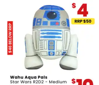 Toymate Wahu Aqua Pals Star Wars R2D2 - Medium offer