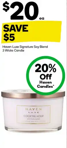 Woolworths Haven Luxe Signature Soy Blend 3 Wicks Candle offer