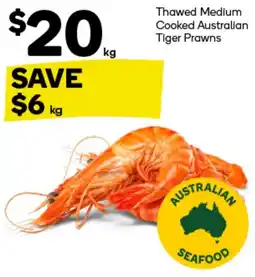 Woolworths Thawed Medium Cooked Australian Tiger Prawns offer