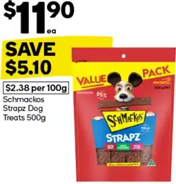 Woolworths Schmacks strapz dog offer