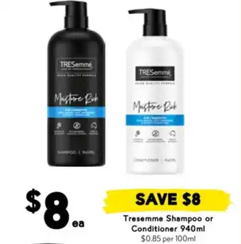 Drakes Tresemme Shampoo or Conditioner offer