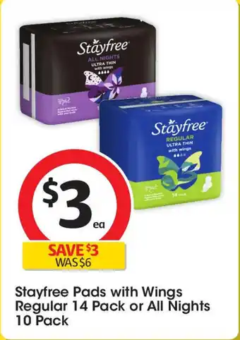 Coles Stayfree pads with wings regular 14 pack or all nights offer