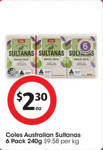 Coles Coles australian sultanas 6 pack offer