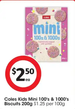 Coles Coles kids mini 100's & 1000's biscuits offer