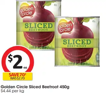 Coles Golden circle sliced beetroot offer