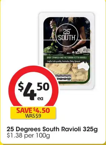 Coles 25 degrees south ravioli offer