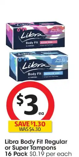 Coles Libra body fit regular or super tampons offer