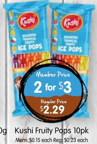 Spudshed Kushi fruity pops offer