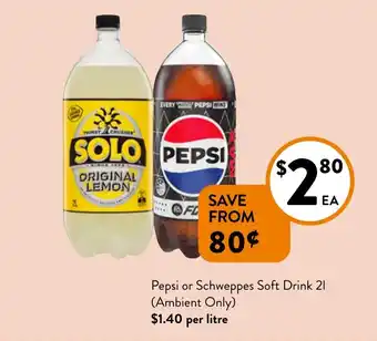 Foodworks Pepsi or Schweppes Soft Drink 21 offer