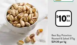 Foodworks Pistachios Roasted & Salted offer