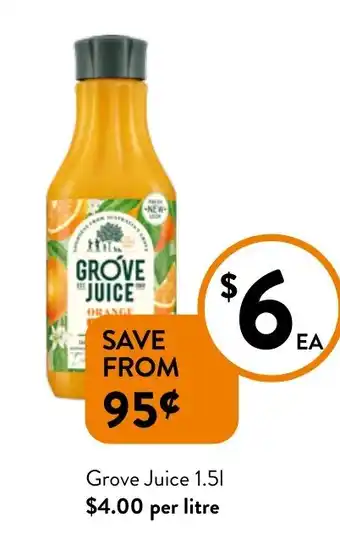 Foodworks Grove Juice offer