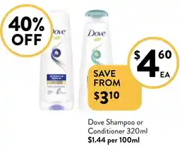 Foodworks Dove Shampoo or Conditioner offer