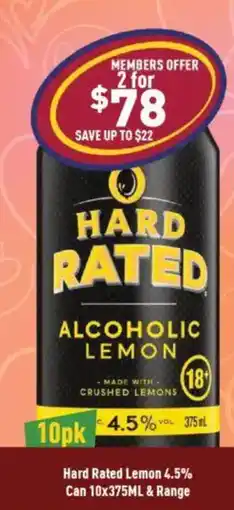 Liquor Legends Hard Rated Lemon 4.5% Can 10x375ML & Range offer