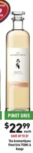 Liquor Legends The Aromantiques Pinot Gris offer