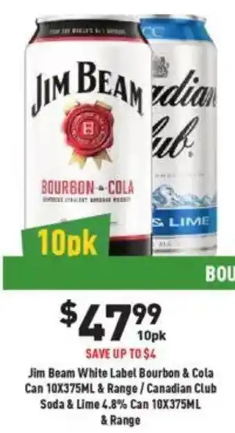 Liquor Legends Jim Beam White Label Bourbon & Cola Can offer