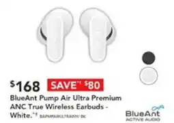 Harvey Norman BlueAnt Pump Air Ultra Premium ANC True Wireless Earbuds offer