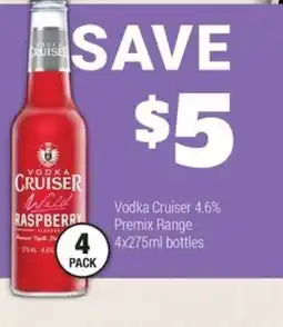 Super Cellars Vodka Cruiser 4.6% Premix Range 4x275ml bottles offer