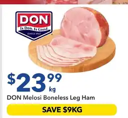 Ritchies DON Melosi Boneless Leg Ham offer