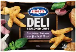 IGA Birds Eye Deli Seasoned Chips, French Fries or Roast Potatoes 600g Selected Varieties offer