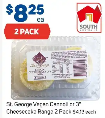 Foodland St. George Vegan Cannoli or 3" Cheesecake Range 2 Pack offer