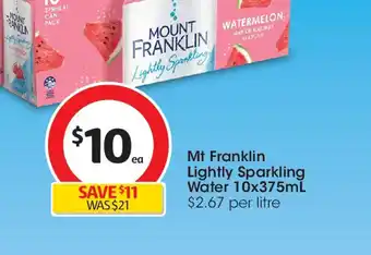 Coles Mt Franklin Lightly Sparkling Water 10x375mL offer