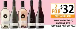 Supabarn Pierre damour shiraz, pinot noir, rose, sauv blanc, pinot gris offer