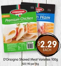 Spudshed D'Orsogna Shaved Meat offer