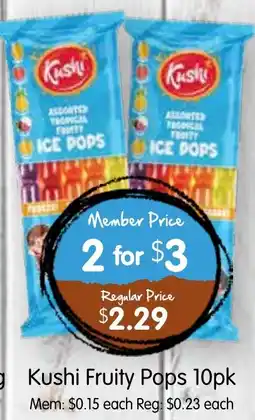 Spudshed Kushi Fruity Pops offer