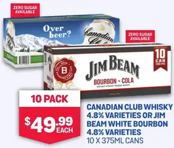 SipnSave Canadian club whisky 4.8% or jim beam white bourbon offer