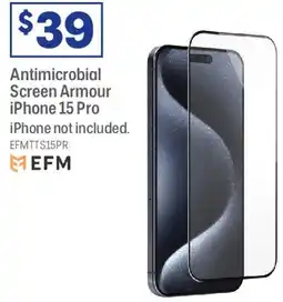 Officeworks Antimicrobial screen armour iphone 15 pro offer