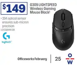 Officeworks G309 LIGHTSPEED Wireless Gaming Mouse Blackt offer