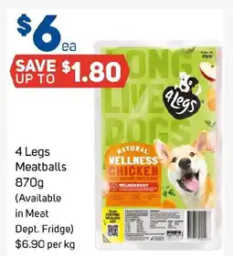 Foodland 4 Legs Meatballs offer