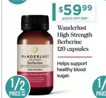 Chemist Warehouse Wanderlust High Strength Berberine offer