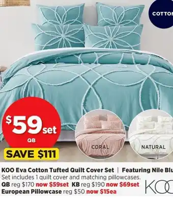 Spotlight KOO Eva Cotton Tufted Quilt Cover Set offer