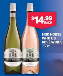 Bottlemart Mud house white & rosé wines offer