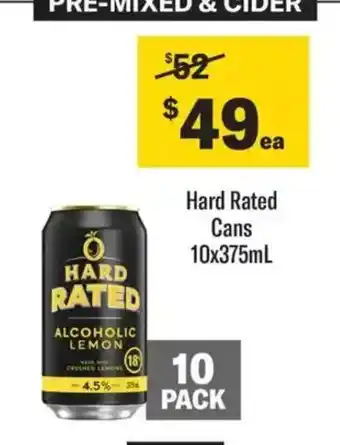 Liquorland Hard Rated Cans 10x375mL offer