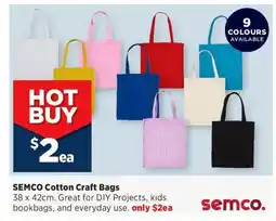 Spotlight SEMCO Cotton Craft Bags offer