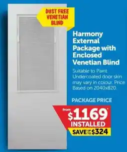 Doors Plus Harmony External Package with Enclosed Venetian Blind offer