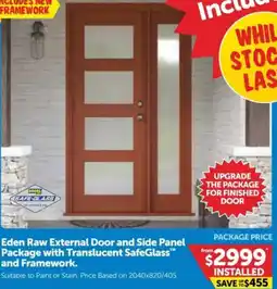 Doors Plus Eden Raw External Door and Side Panel Package with Translucent SafeGlass and Framework offer