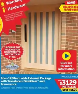 Doors Plus Eden 1200mm wide External Package with Translucent SafeGlass and Framework offer