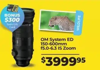 Teds Cameras OM System ED 150-600mm f5.0-6.3 IS Zoom offer